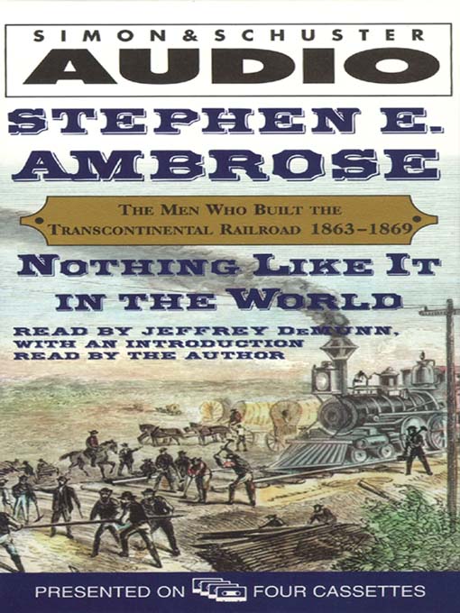 Title details for Nothing Like it In the World by Stephen E. Ambrose - Available